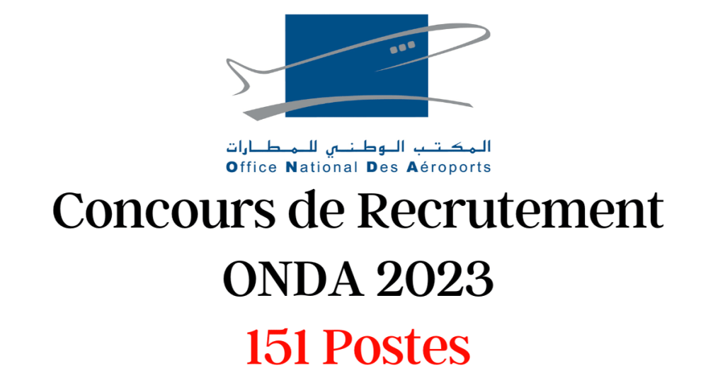 شفوي مباراة توظيف 151 منصب بالمكتب الوطني للمطارات 2023