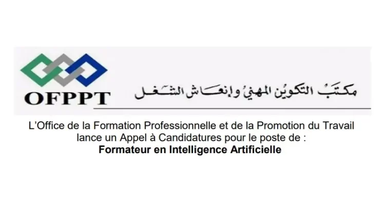 مباراة لتوظيف 15 مكون في الذكاء الاصطناعي بمكتب التكوين المهني وإنعاش الشغل 2023