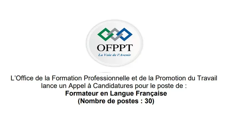 مباراة توظيف 30 مكون في اللغة الفرنسية بمكتب التكوين المهني وإنعاش الشغل 2023