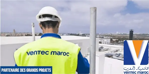 VENTEC Maroc recrute