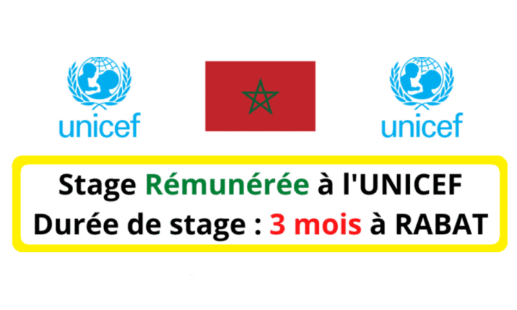 Stage Rémunéré UNICEF Maroc 2025