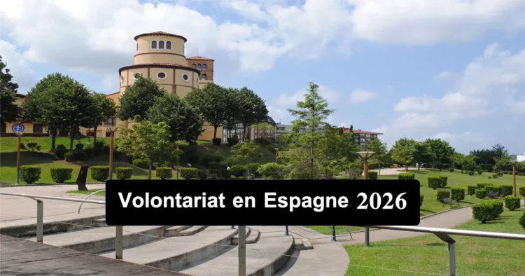 Volontariat en Espagne 2026