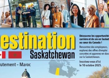 Destination Saskatchewan Canada – Recrutement Maroc 2025