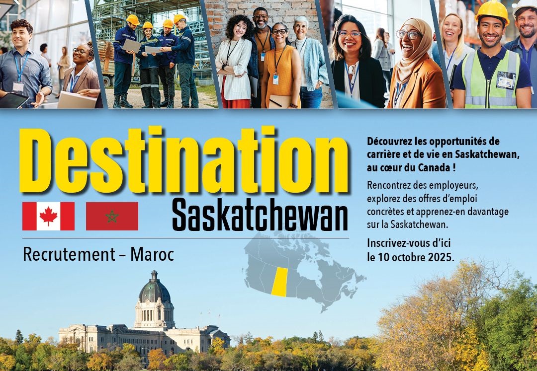 Destination Saskatchewan Canada – Recrutement Maroc 2025