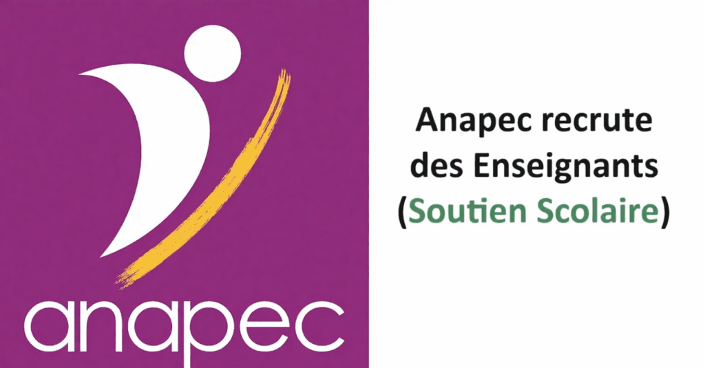 Anapec recrute 25 personnels d’encadrement pédagogique