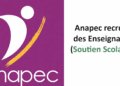 Anapec recrute 25 personnels d’encadrement pédagogique